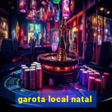 garota local natal